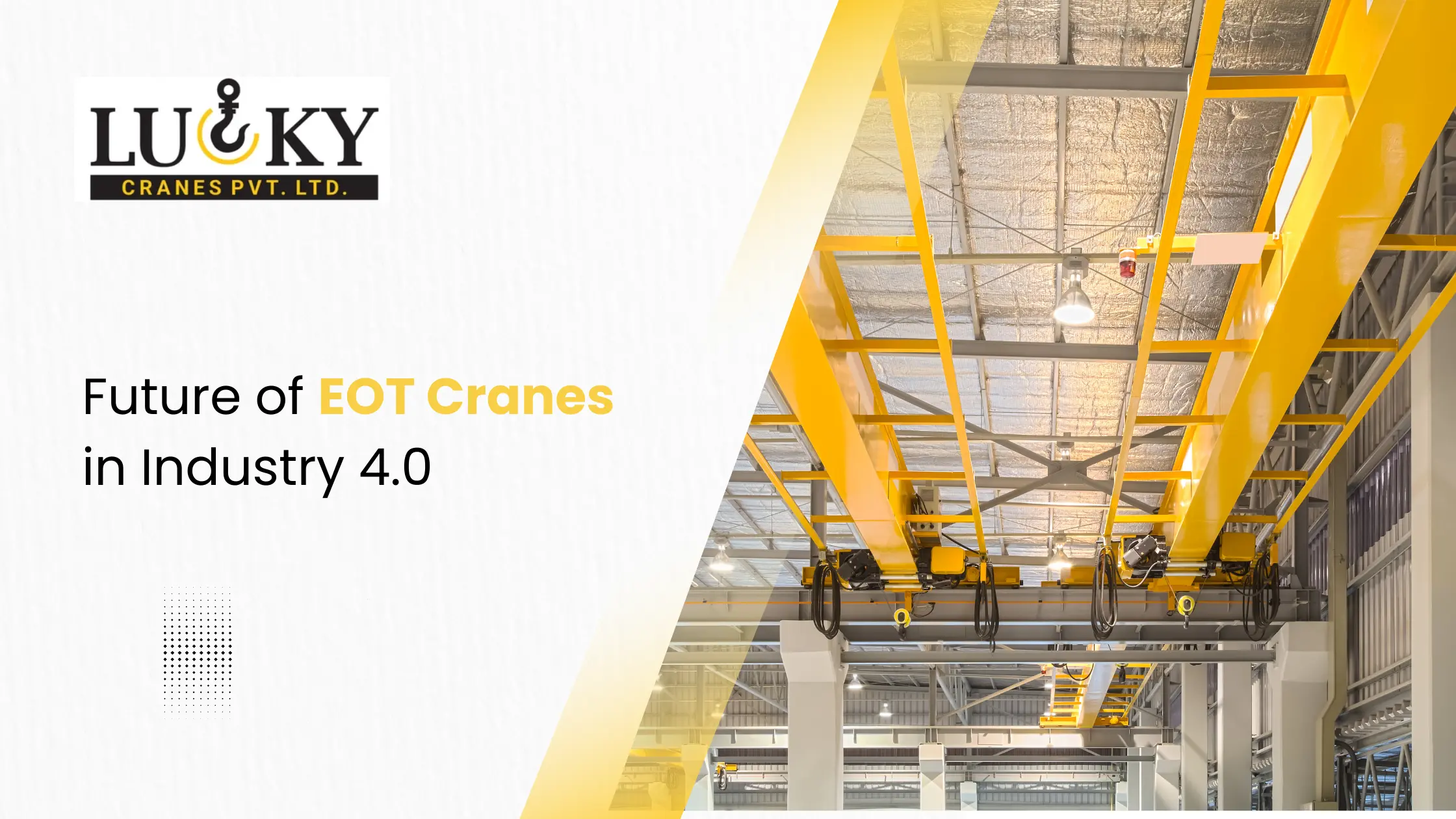 Future of EOT Cranes in Industry 4.0