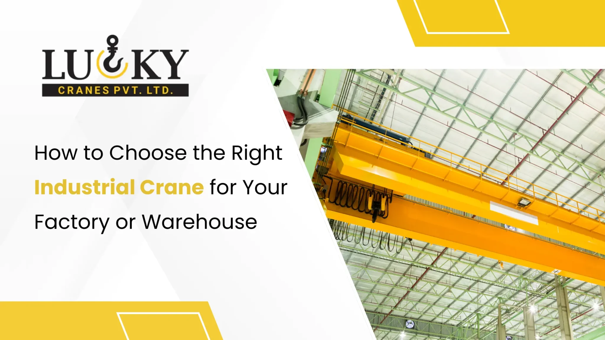 How to Choose the Right Industrial Crane for Your Factory or Warehouse