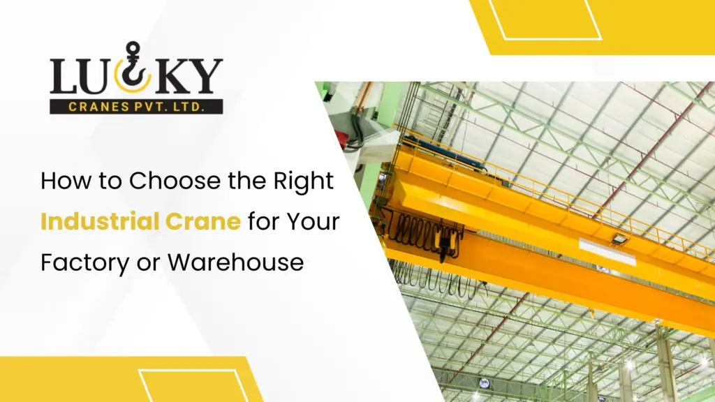 Industrial Crane for Your Factory
