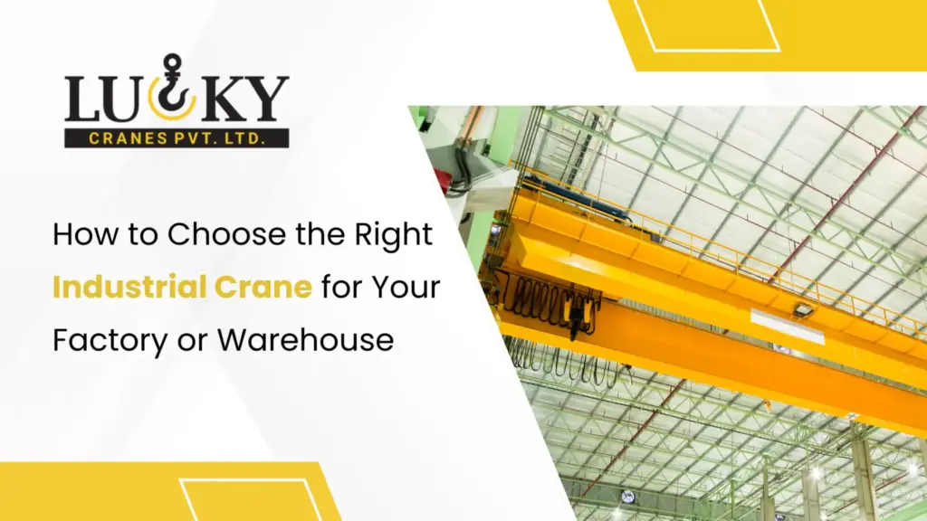 Industrial Crane for Your Factory